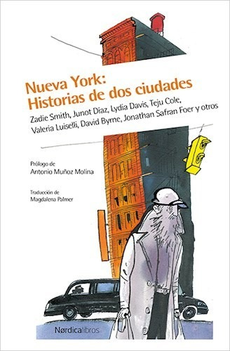 New York Historia De Dos Ciudades - Vv Aa (libro)