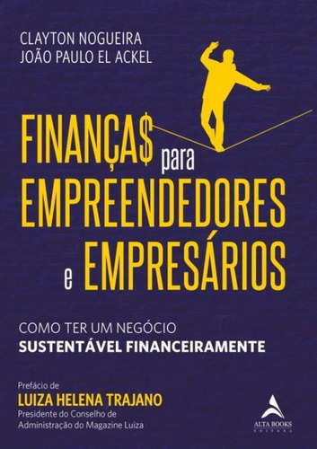 Financas Para Empreendedores E Empresarios - Como Ter Um N