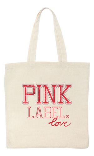 Bolsa Tote Bag Pink Label Love