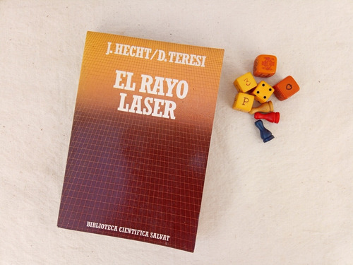 El Rayo Láser De J. Hecht D. Teresi Salvat 