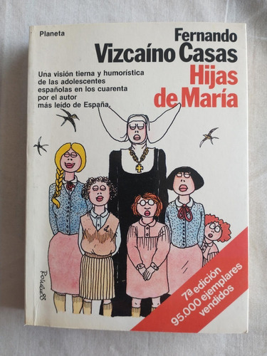 Hijas De María - Fernando Vizcaíno Casas