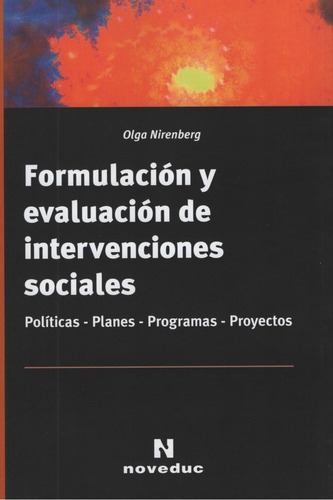 Formulación Y Evaluación De Intervenciones Sociales !