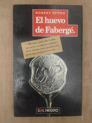 El Huevo De Fabergé - Robert Upton (Usado)