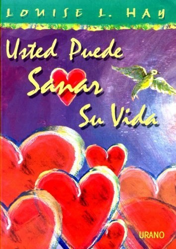 Usted Puede Sanar Su Vida - Edicion Color (spanish Edition) 