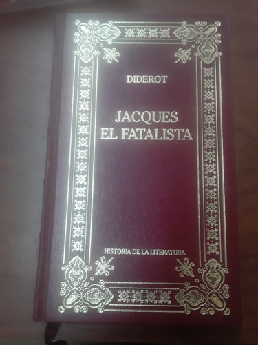 Diderot - Jacques El Fatalista - Rba España Tapa Dura 