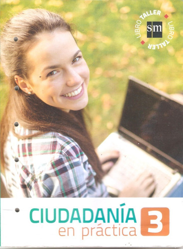 Ciudadanía En Práctica 3 - Libro Taller - Sm