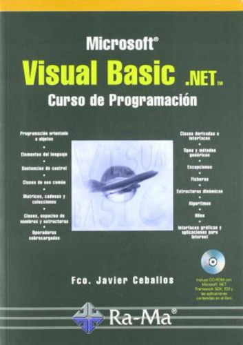 Visual Basic.net. Curso De Programación / Francisco Javier C