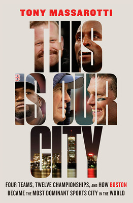 Libro This Is Our City: Four Teams, Twelve Championships,...