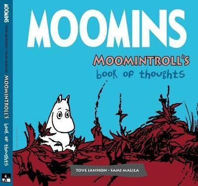 Moomins: Moomintroll's Book Of Thoughts - Sami Ma (hardback)