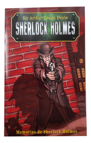 Memorias De Sherlock Holmes - Arthur Conan Doyle