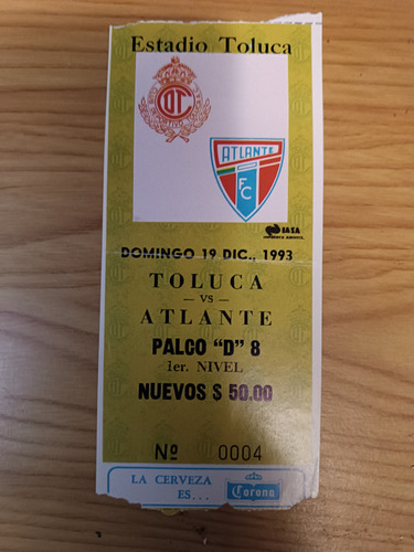 Boleto Fútbol Estadio Toluca Diciembre 1993