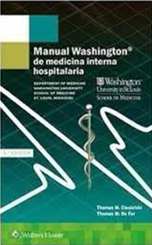 Manual Washington De Medicina Interna Hospitalaria 3ra Ed