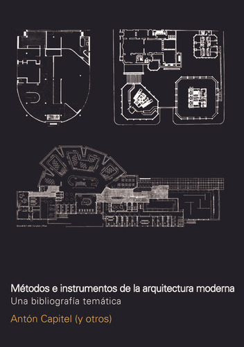 Metodos E Instrumentos De La Arquitectura Moderna  - Capitel