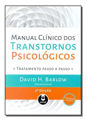 Libro Manual Clinico Dos Transtornos Psicologicos Tapa Bland