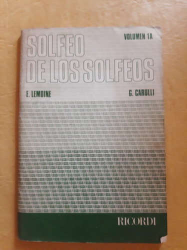 Solfeo De Los Solfeos - Volumen 1a - Ricordi 