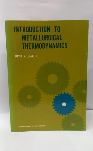 Libro Introduction To Metallurgical Thermodynamics