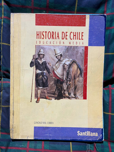 Historia De Chile Educación Media Santillana