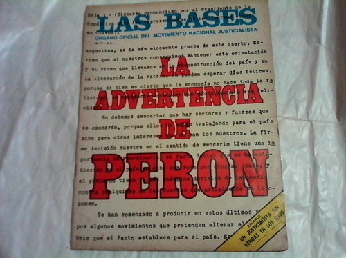 La Advertencia De Peron- Las Bases-revista- (01-1974)-unica-