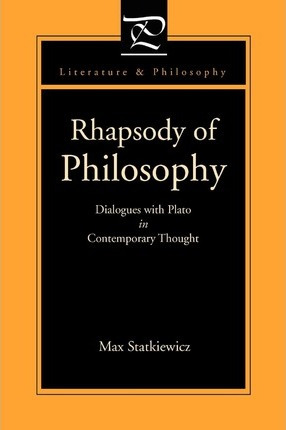 Libro Rhapsody Of Philosophy - Max Statkiewicz