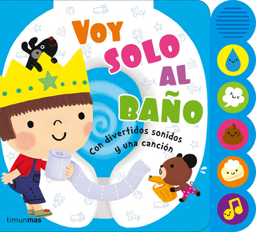 Libro Voy Solo Al Baño Con Sonidos Divertidos Y Una Canción