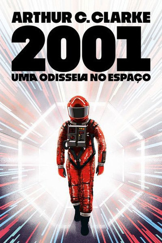 2001: Uma Odisseia No Espaço, De C. Clarke, Arthur. Editora Aleph, Capa Mole Em Português