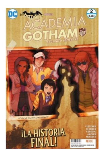 Batman Presenta: Academia Gotham: Segundo Semestre Núm. 02 (