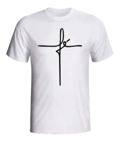 Camisetas Fé Cruz Camisa Religião Branca Ou Preta