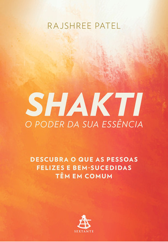 Livro Shakti: O Poder Da Sua Essência