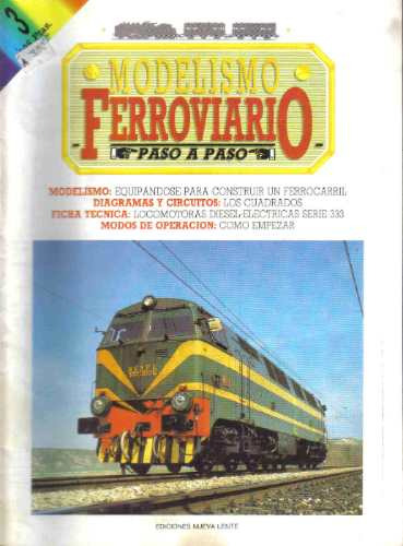 Modelismo Ferroviario - Fasciculo 3 - Nueva Lente
