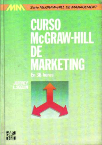 Curso Mcgraw-hill De Marketing - Seglin - Mc Graw Hill