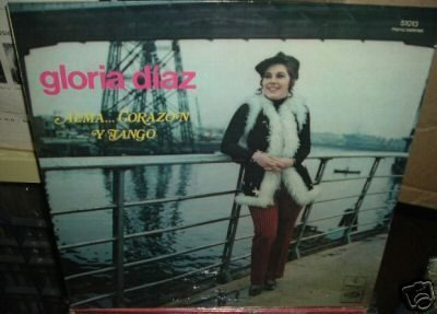 Gloria Diaz Alma Corazon Y Tango Vinilo Argentino