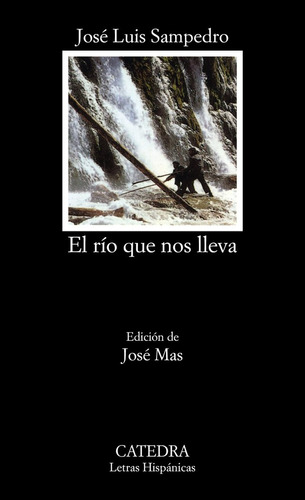 Rio Que Nos Lleva Lh - Sampedro,jose Luis