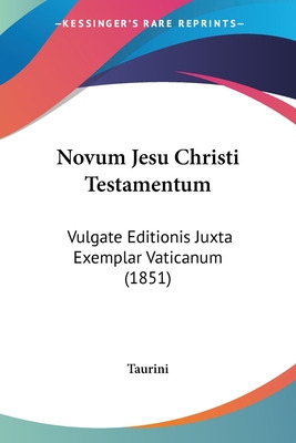 Libro Novum Jesu Christi Testamentum: Vulgate Editionis J...