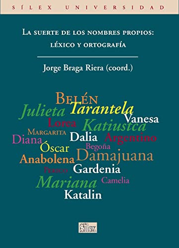 Libro Suerte De Los Nombres Propios, La De Braga Riera Jorge