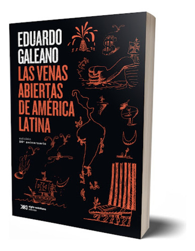 Venas Abiertas De América Latina E Galeano Nuevo Cerrado!!!
