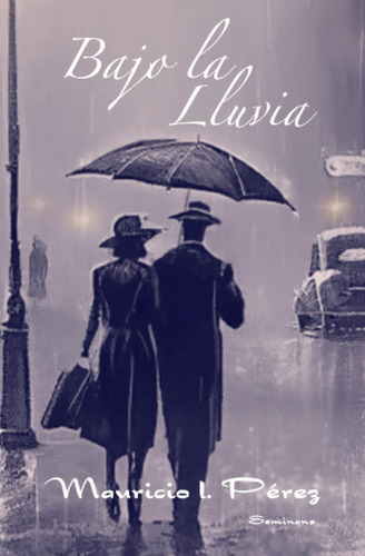 Livro: Na Chuva: Uma História De Amor E Nostalgia