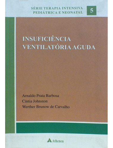 Livro Insuficiência Ventilatória Aguda