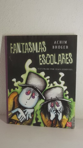 Fantasmas Escolares Achim Broger Libro Infantil