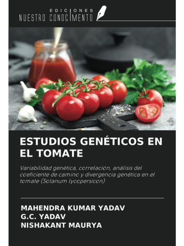 Libro: Estudios Genéticos En El Tomate: Variabilidad Genétic