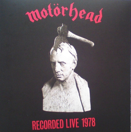 Motorhead Whats Words Worth ? Live 1978 Cd Nuevo Original