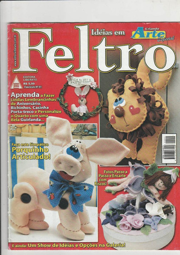 Revista Ideias Em Feltro - Num 51 - Ed Liberato - Ax