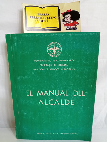 El Manual Del Alcalde - Secretaria De Gobierno 