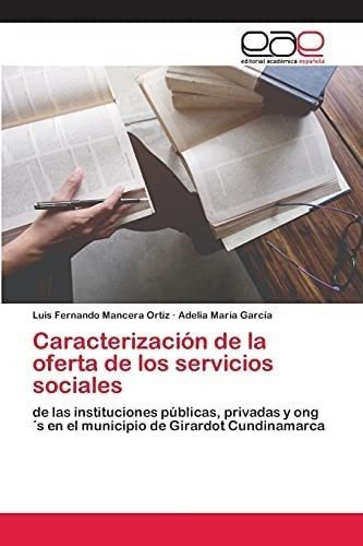 Libro: Caracterización Oferta Servicios Sociale&..