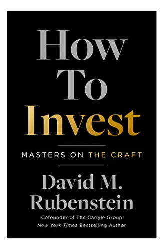 Book : How To Invest Masters On The Craft - Rubenstein,...