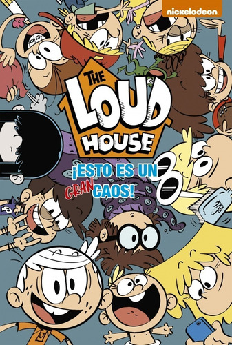 Libro ¡esto Es Un Gran Caos! (the Loud House 2)