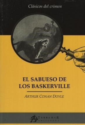 El Sabueso De Los Baskerville - A. Conan Doyle - Terramar 