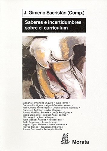 Saberes E Incertidumbres Sobre El Curriculum - Sacristan, J.