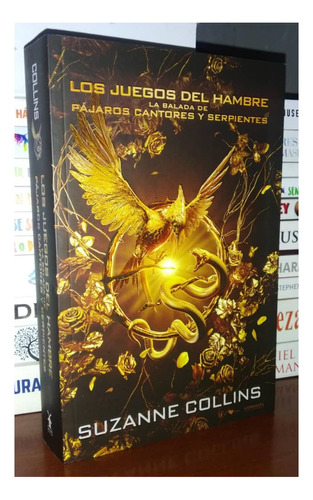 La Balada De Pájaros Cantores Y Serpientes Suzanne Collins