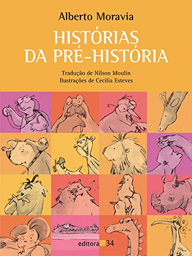 Libro Histórias Da Pré História De Alberto Moravia Editora 3