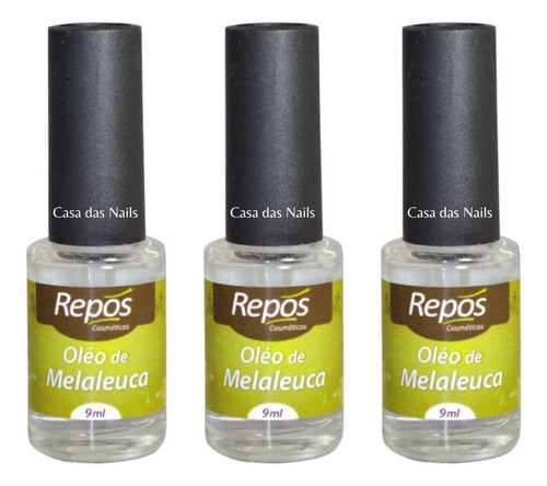 03 Óleo Melaleuca 9ml Repos Contra Fungos Micoses Nas Unhas